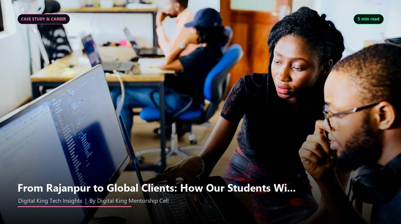 From Rajanpur to Global Clients: How Our Students Win High-Ticket International Contracts